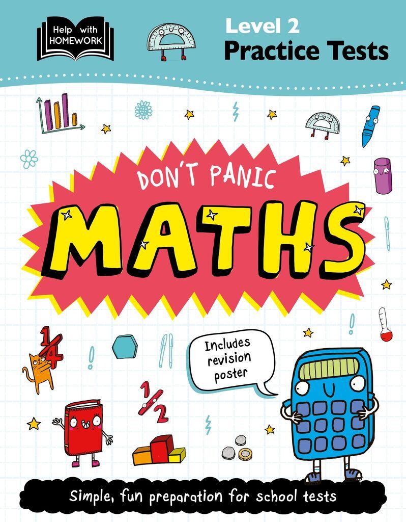 Level 2 Practice Tests: Don'T Panic Maths