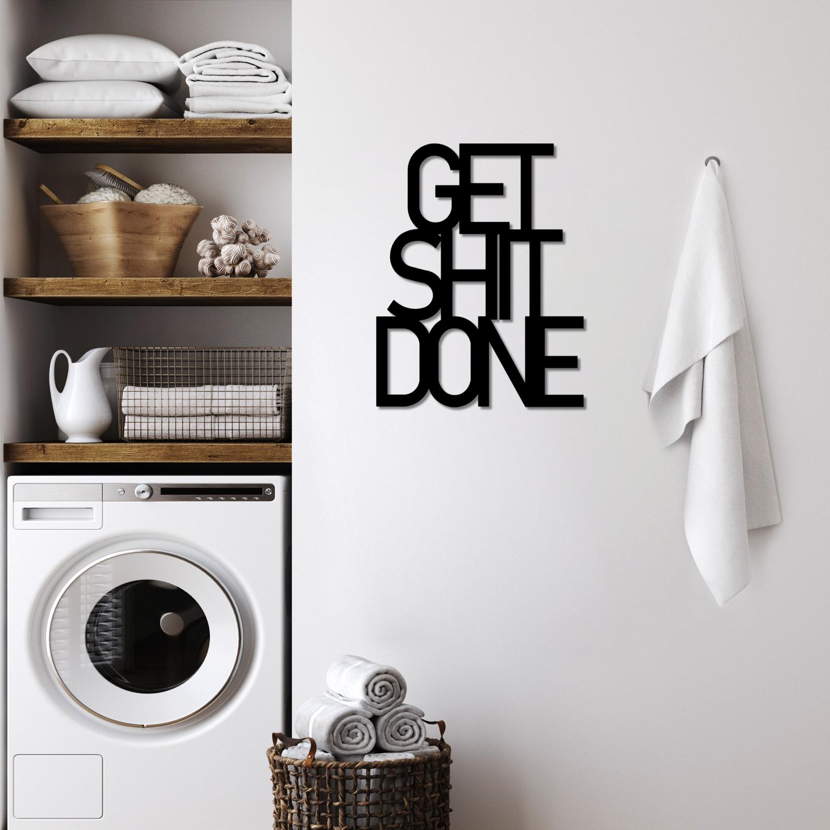 Wallity декорација за dzид Get Shit Done 15, 38x48 см, 1,5 мм, црна