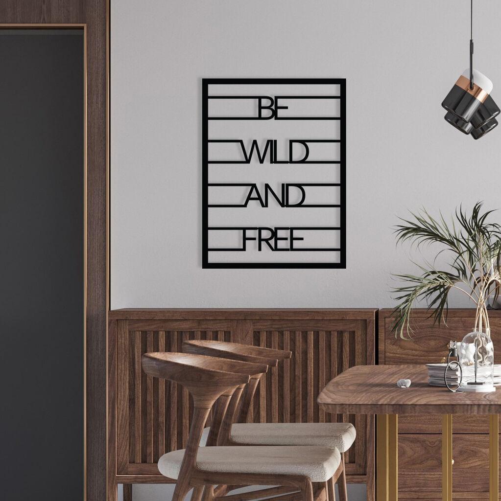 Wallity декорација за dzид Be Wild And Free, 40x52 см, 1.2 мм,, црна