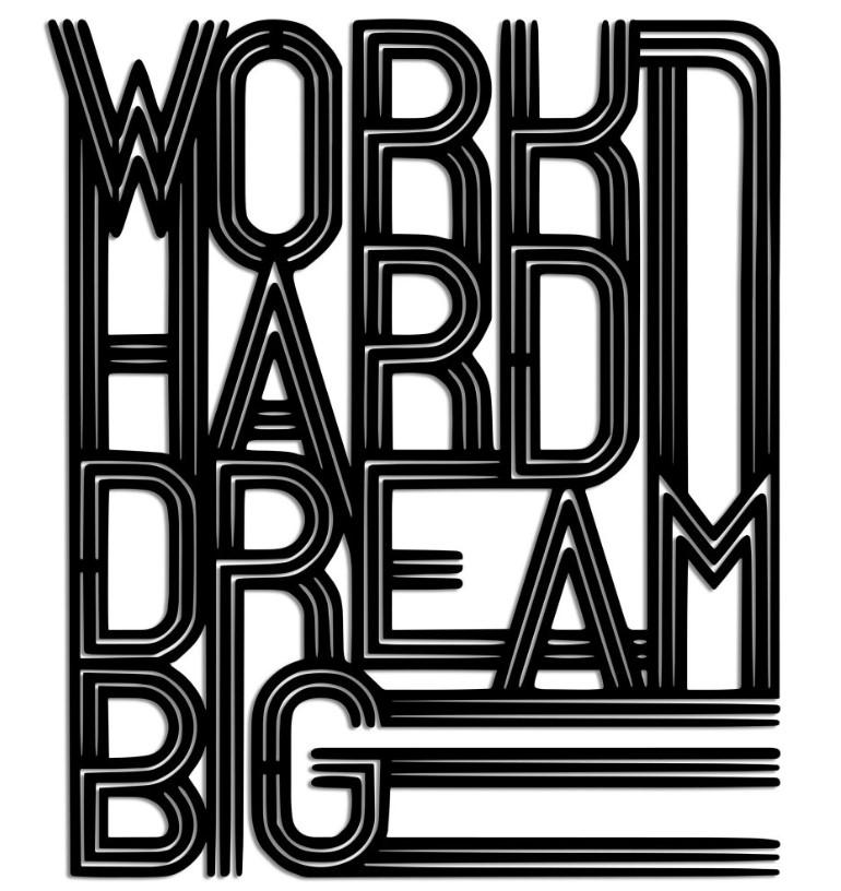 Wallxpert декорација за dzид Work Hard Dream Big 2, 46x55 см, црна