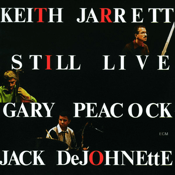 ECM Плоча Keith Jarrett / Gary Peacock / Jack DeJohnette – Still Live