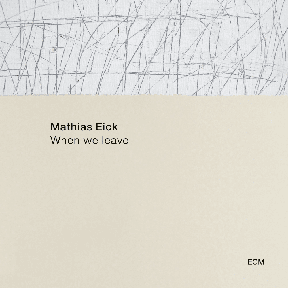 ECM Плоча Mathias Eick – When We Leave