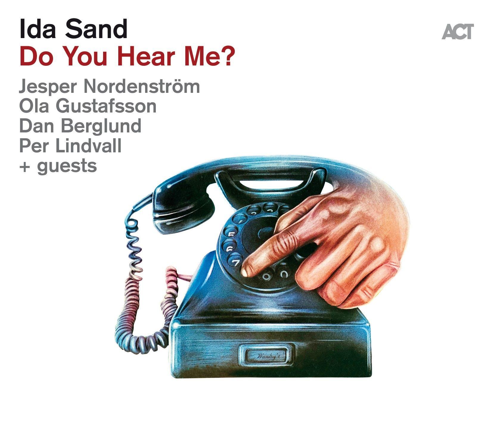 ACT Плоча Ida Sand – Do You Hear Me?