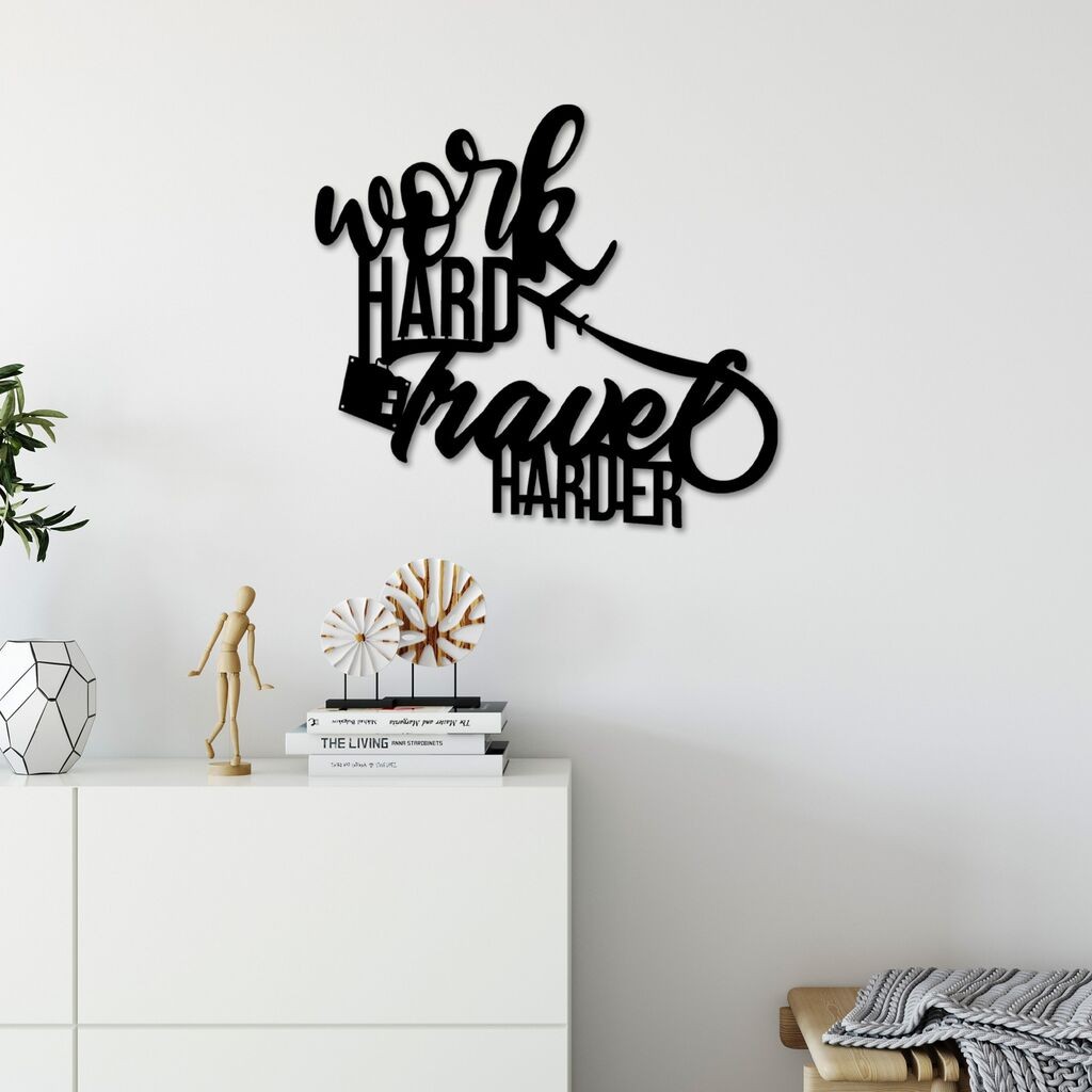 Wallity декорација за dzид Work Hard Travel Harder, 45x42 см, црна