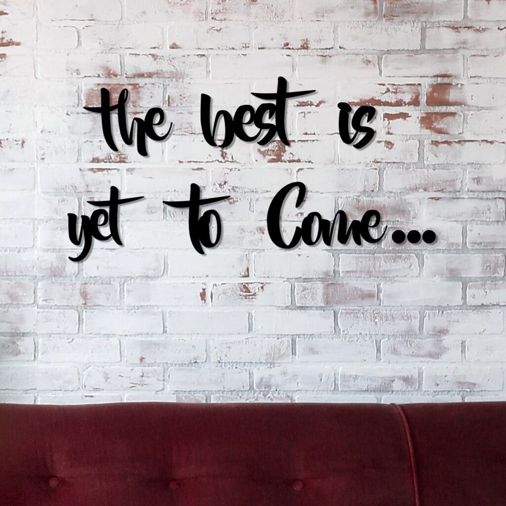 Wallity Комплет за декорација на dzидови „Најдоброто сe уште доаѓа", 3 мм, 6 парчиња, црна