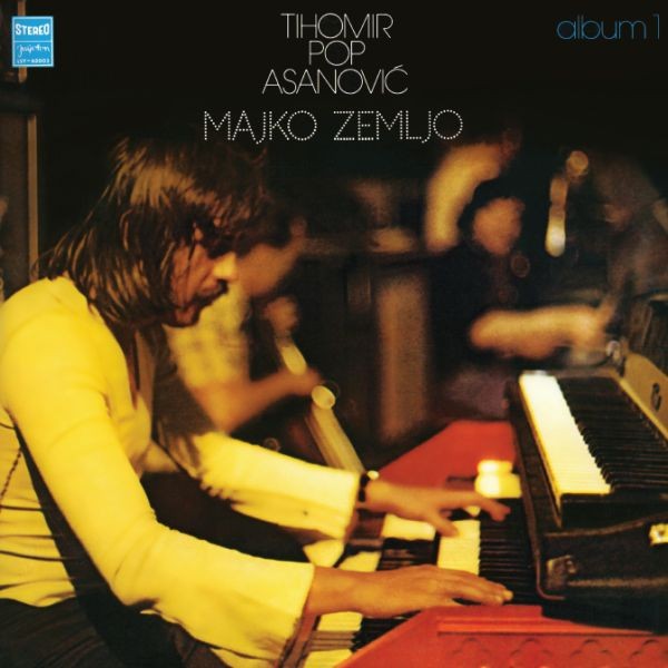 Croatia Records Плоча Tihomir Pop Asanovic_Majko Zemljo