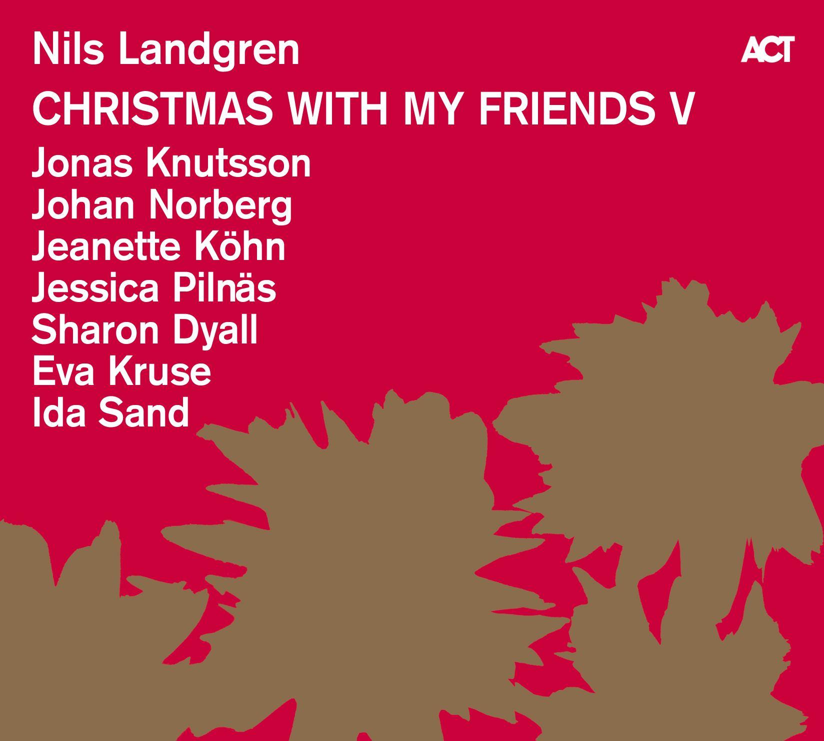 ACT Плоча Christmas With My Friends V_Nils Lan
